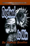 Destined to Win