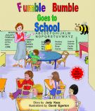 Fumble Bumble Goes To School