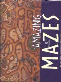 Amazing Mazes