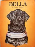 Bella: The Story of a Devoted Guide Dog (Harvesters)